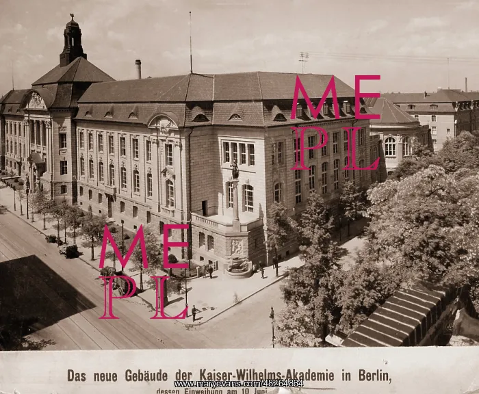 : Kaiser-Wilhelms-Academy in Berlin, 1910 : Kaiser-Wilhelms-Academy in Berlin, 1910