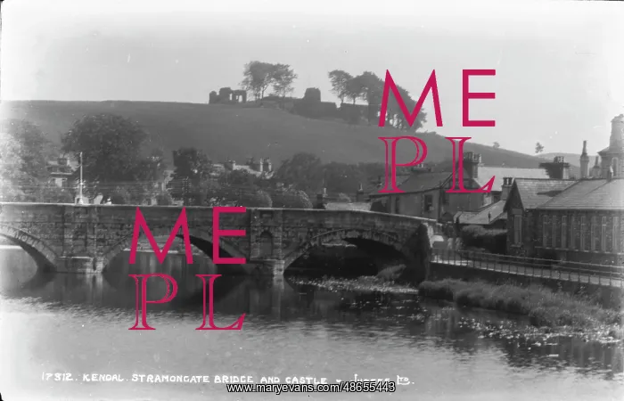: Kendal Stramongate Bridge and Castle : Kendal Stramongate Bridge and Castle