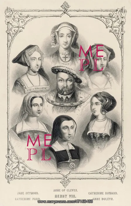  : King Henry VIII and his six wives