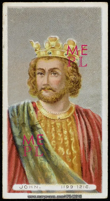  : KING JOHN OF ENGLAND (1167 - 1216), Reigned (1199 - 1216)