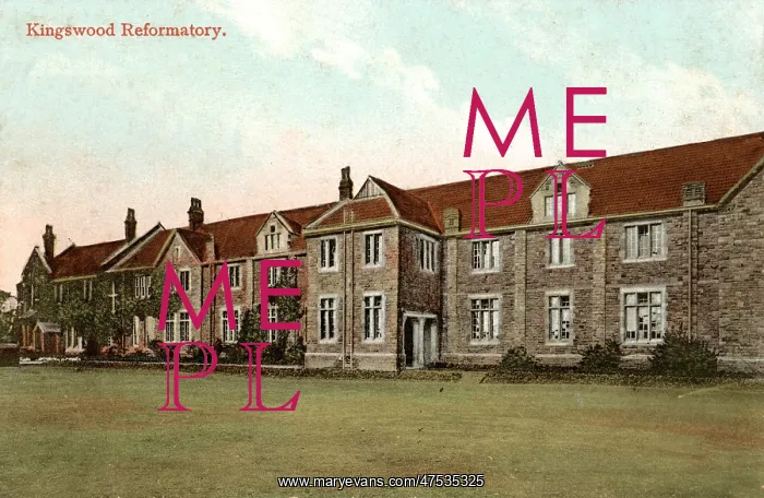 : Kingswood Reformatory, Bristol : Kingswood Reformatory, Bristol