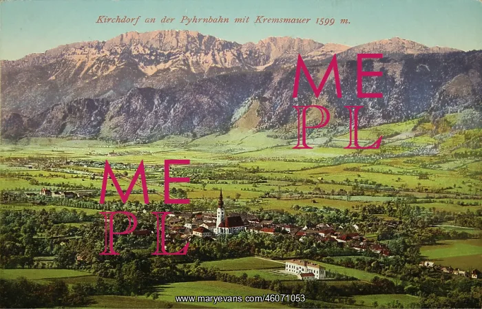 : Kirchdorf an der Krems with Kremsmauer. 1907 : Kirchdorf an der Krems with Kremsmauer. 1907