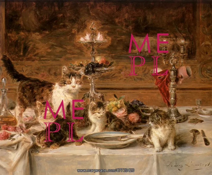  : Kittens at a Banquet