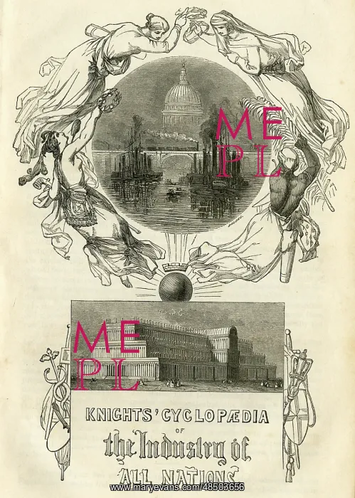 : Knight's Cyclopaedia of the Industry of all Nations : Knight's Cyclopaedia of the Industry of all Nations