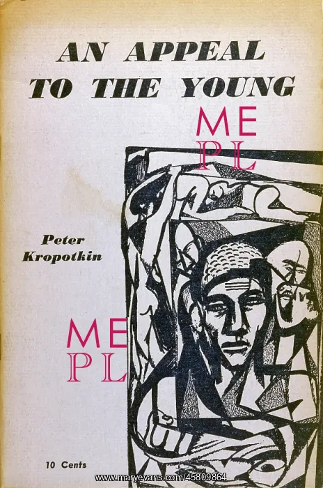  : KROPOTKIN. AN APPEAL TO THE YOUNG Book by Russian anarchist Pyotr Alexeivich Kropotkin