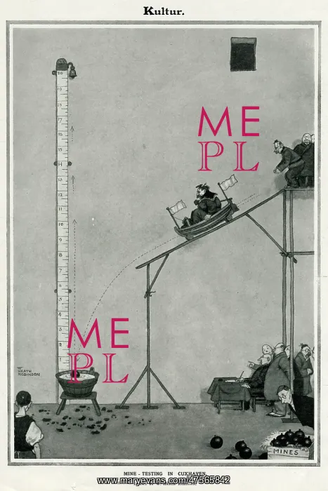 : Kulture - Mine-Testing at Cuxhaven by William Heath Robinson : Kulture - Mine-Testing at Cuxhaven by William Heath Robinson