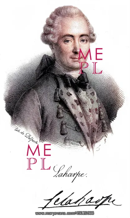  : LA HARPE. JEAN-FRANCOIS DE LA HARPE (1739 - 1803), French playwright and literary critic