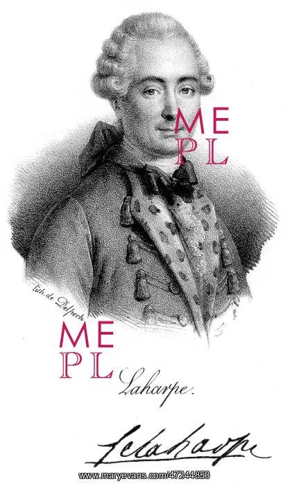 : LA HARPE. JEAN-FRANCOIS DE LA HARPE (1739 - 1803), French playwright and literary critic