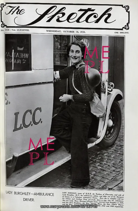 : Lady Burghley, Ambulance Driver : Lady Burghley, Ambulance Driver