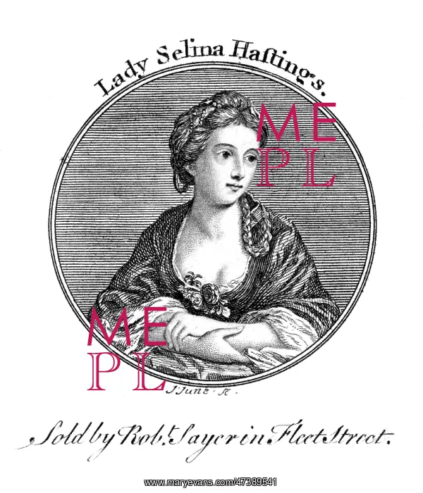 : LADY SELINA HASTINGS : LADY SELINA HASTINGS