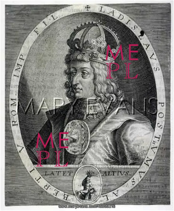 : LASZLO V OF HUNGARY : LASZLO V OF HUNGARY