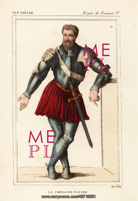 : Le Chevalier Bayard, Pierre Terrail, French knight 1473-1524 : Le Chevalier Bayard, Pierre Terrail, French knight 1473-1524