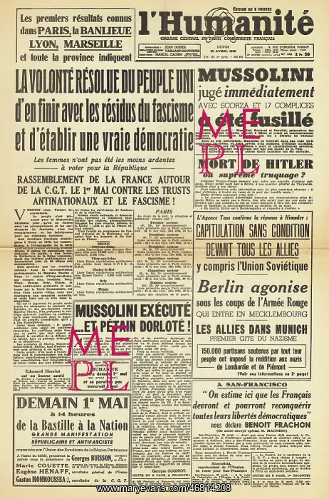 : L'Humanite front page Execution of Mussolini : L'Humanite front page Execution of Mussolini