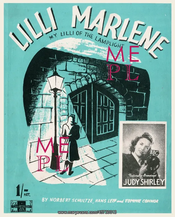 : Lilli Marlene - My Lilli of the Lamplight Music Sheet : Lilli Marlene - My Lilli of the Lamplight Music Sheet