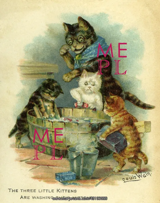 : Three Little Kittens Are Washing Their Mittens : Three Little Kittens Are Washing Their Mittens