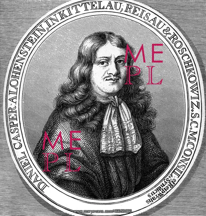 : Lohenstein, Daniel Kaspar von, 25.1.1635 - 28.4.1683 : Lohenstein, Daniel Kaspar von, 25.1.1635 - 28.4.1683