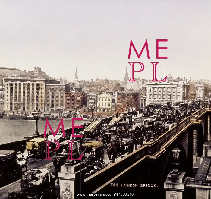  : LONDON BRIDGE / LATE 19C