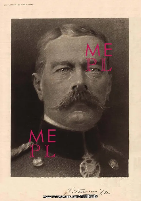 : Lord Kitchener, WW1 : Lord Kitchener, WW1