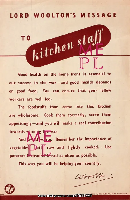 : Lord Woolton's message to kitchen staff, WW2 : Lord Woolton's message to kitchen staff, WW2