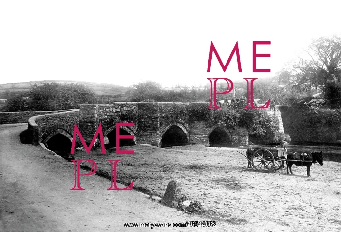  : Lostwithiel, the Bridge 1891
