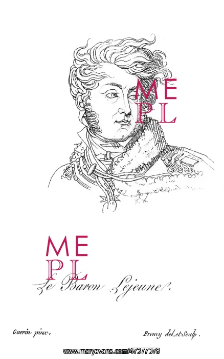 : LOUIS BARON LEJEUNE : LOUIS BARON LEJEUNE