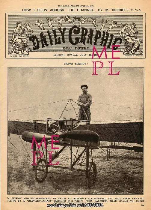 : Louis Bleriot, First Cross-Channel Flight : Louis Bleriot, First Cross-Channel Flight