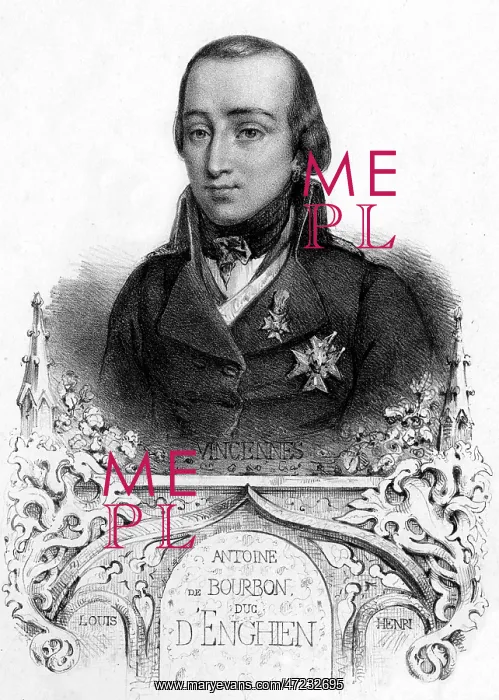  : LOUIS, DUC D'ENGHIEN