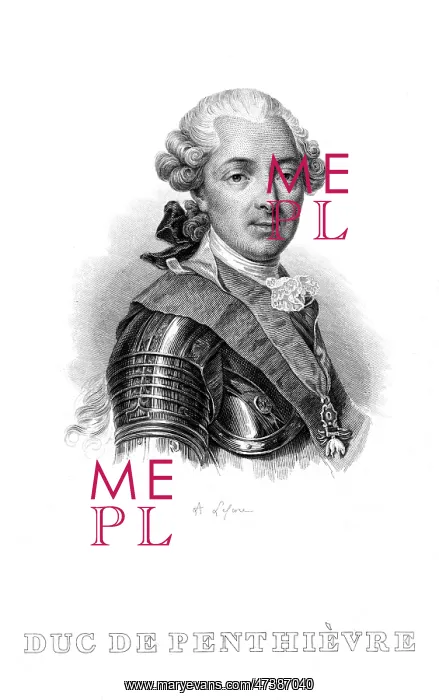 : LOUIS DUC DE PENTHIEVRE : LOUIS DUC DE PENTHIEVRE