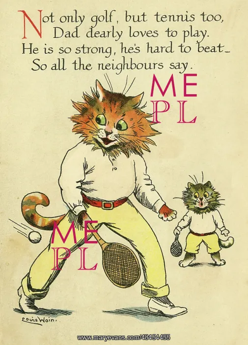  : Louis Wain, Daddy Cat - playing tennis