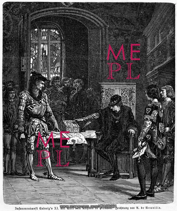 : LOUIS XI AT PERONNE 1 : LOUIS XI AT PERONNE 1