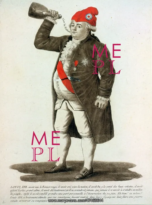 : Louis XVI, avoit mis le Bonnet rouge, il avoit crie vive la : Louis XVI, avoit mis le Bonnet rouge, il avoit crie vive la