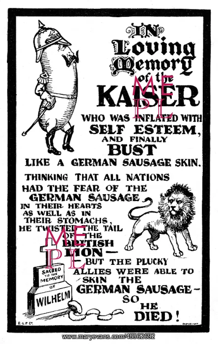  : Loving Memory of the German Sausage - Kaiser Wilhelm II