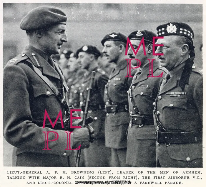 : Lt.-General A.F.M. Browning, Major R.H. Cain and Lt.-Colonel : Lt.-General A.F.M. Browning, Major R.H. Cain and Lt.-Colonel