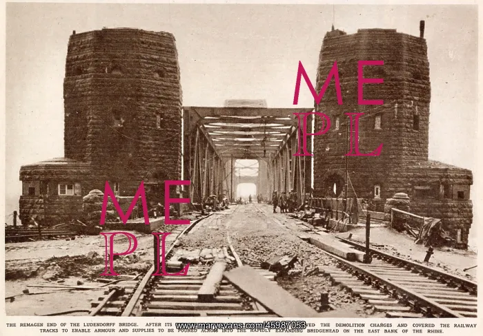 : The Ludendorff Bridge at Remagen; Second World War, 1945 : The Ludendorff Bridge at Remagen; Second World War, 1945