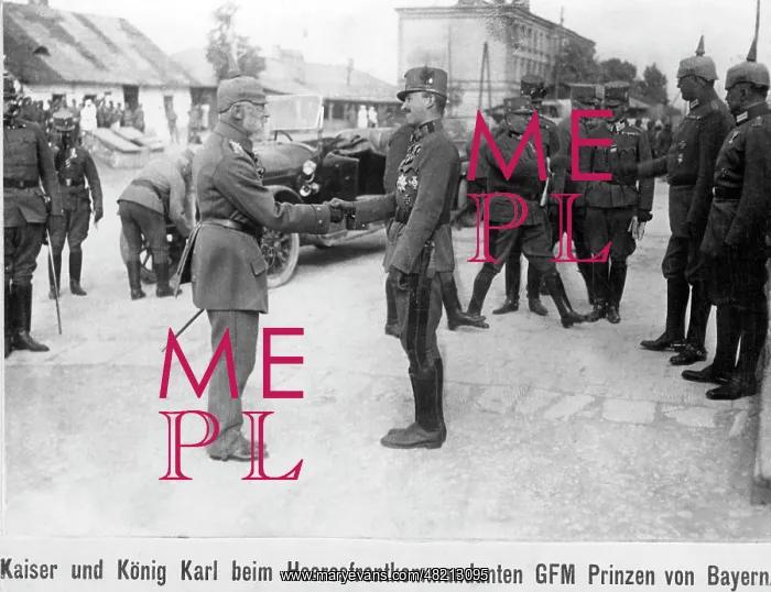 : Ludwig III and Karl I at the Eastern Front 1917 : Ludwig III and Karl I at the Eastern Front 1917