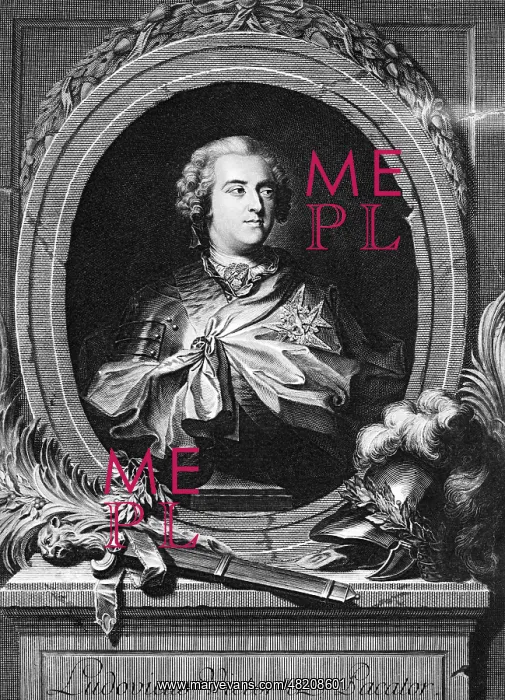 : Ludwig XV. - king - France - Bourbon - 01.01.1710-31.12.1774 : Ludwig XV. - king - France - Bourbon - 01.01.1710-31.12.1774