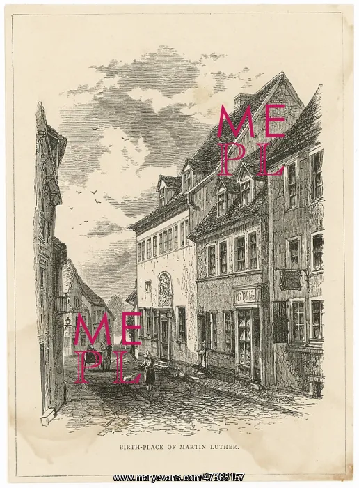  : LUTHER'S BIRTHPLACE