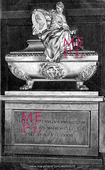 : Machiavelli, Niccolo, 3.5.1469 - 22.6.1527, Italian : Machiavelli, Niccolo, 3.5.1469 - 22.6.1527, Italian