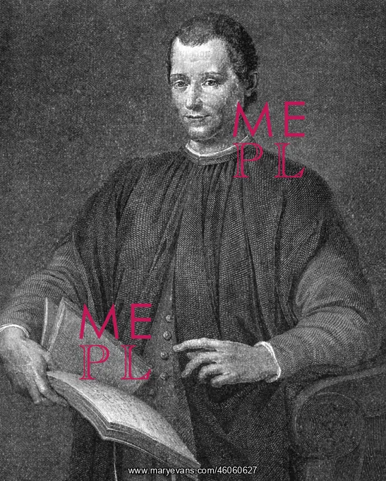 : Machiavelli, Niccolo, 3.5.1469 - 22.6.1527, Italian : Machiavelli, Niccolo, 3.5.1469 - 22.6.1527, Italian
