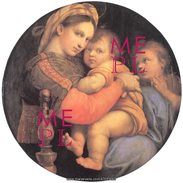 : Madonna della Sedia, by Raphael