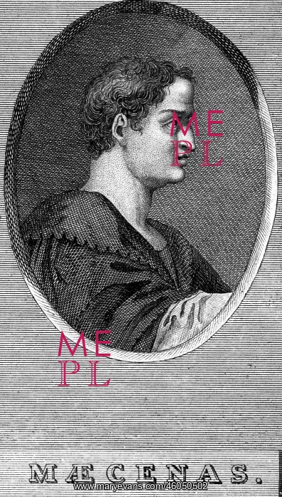 : Maecenas, Caius Cilnius, 70 - 8 BC, Roman politician : Maecenas, Caius Cilnius, 70 - 8 BC, Roman politician