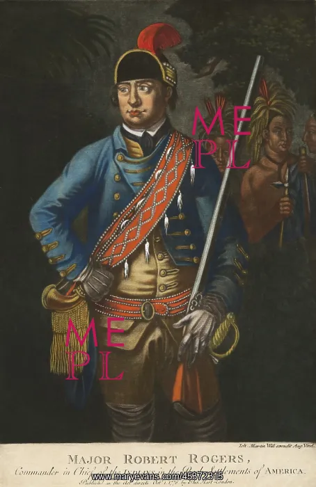 : Major Robert Rogers, Commander in Chief of : Major Robert Rogers, Commander in Chief of