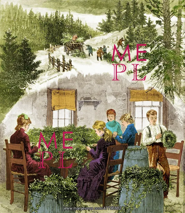 : Making Christmas Wreaths, 1880 : Making Christmas Wreaths, 1880