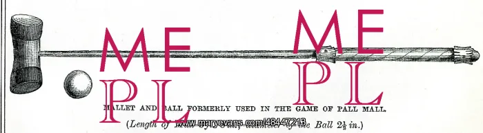  : Mallet and ball used in game of Pall Mall