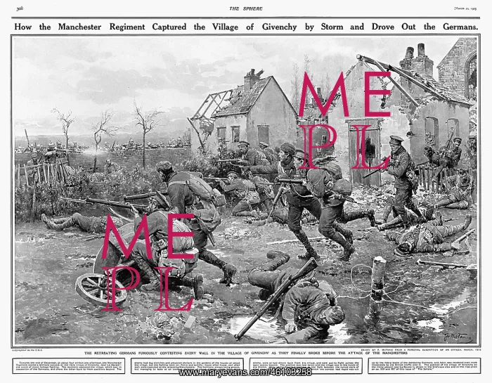 : Manchester Regiment capture Givenchy 1914 : Manchester Regiment capture Givenchy 1914