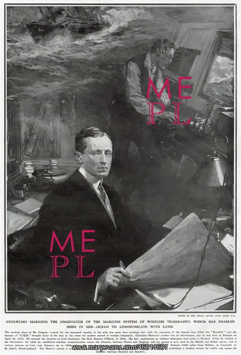 : Marchese Guglielmo Marconi : Marchese Guglielmo Marconi
