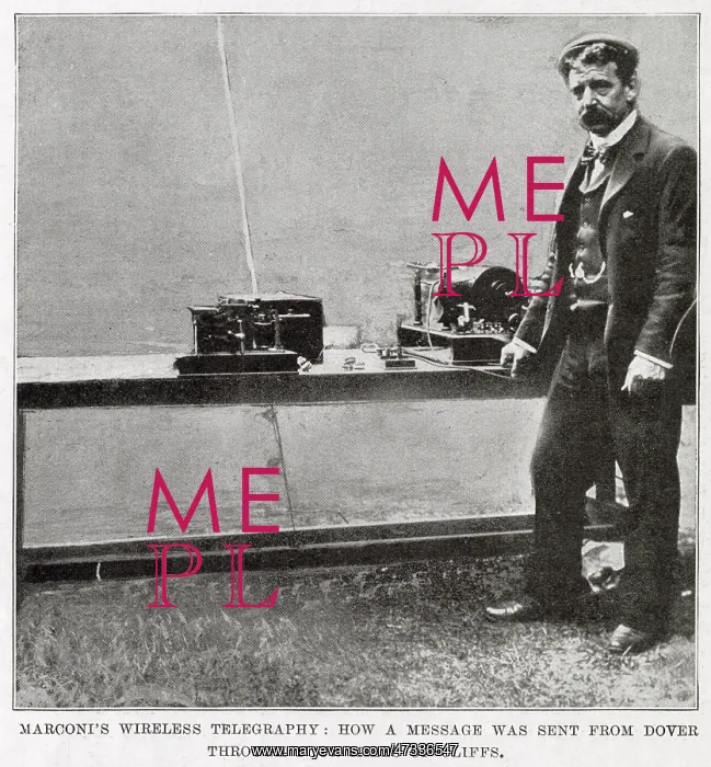  : Marconi's wireless telegraph message, Dover 1899