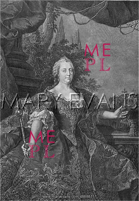 : MARIA THERESIA / FURSTEN : MARIA THERESIA / FURSTEN
