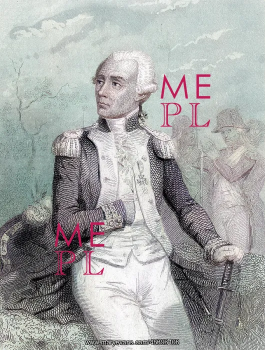 : MARQUIS DE LAFAYETTE : MARQUIS DE LAFAYETTE