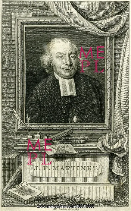 : Martinet, Johannes Florentius, 12.7.1729 - 4.8.1795 : Martinet, Johannes Florentius, 12.7.1729 - 4.8.1795